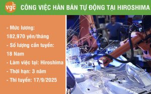 Tuyển 18 nam hàn bán tự động tại Hiroshima