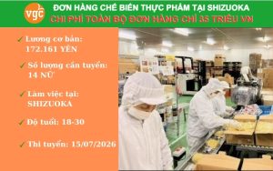 Chi phí chỉ còn 35tr. Đơn hàng chế biến thực phẩm tại Shizuoka Nghiệp đoàn hỗ trợ 70%